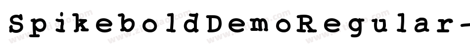 SpikeboldDemoRegular-j009字体转换