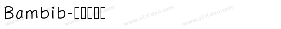 Bambib字体转换