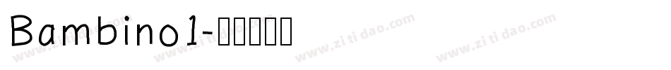 Bambino1字体转换