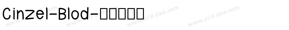 Cinzel-Blod字体转换
