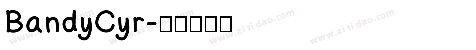 BandyCyr字体转换