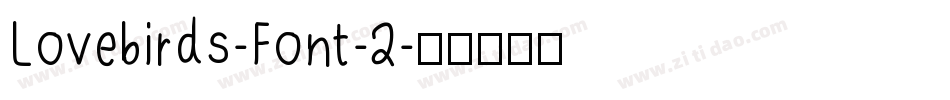 Lovebirds-Font-2字体转换