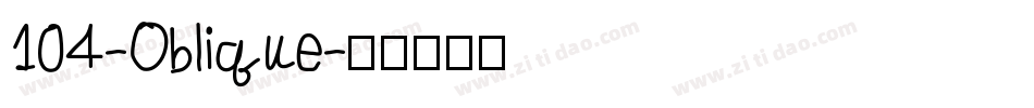104-Oblique字体转换
