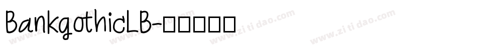 BankgothicLB字体转换