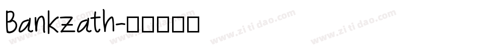Bankzath字体转换