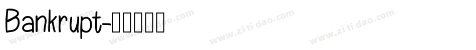 Bankrupt字体转换