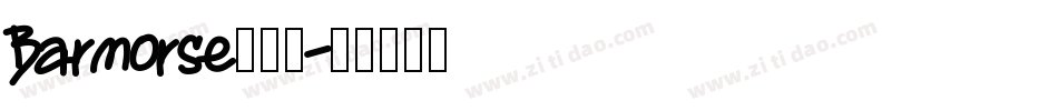 Barmorse生成器字体转换