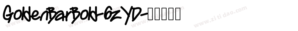 GoldenBarBold-6zYD字体转换