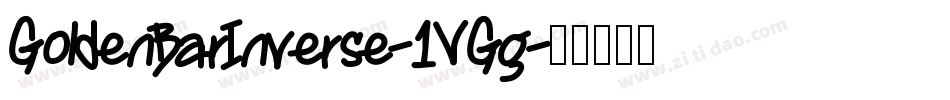 GoldenBarInverse-1VGg字体转换