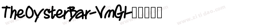 TheOysterBar-VmGl字体转换
