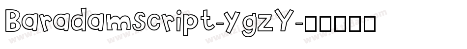 Baradamscript-ygzY字体转换