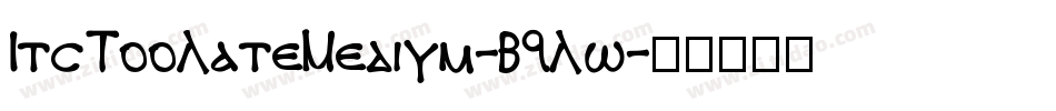 ItsTooLateMedium-B9Lw字体转换