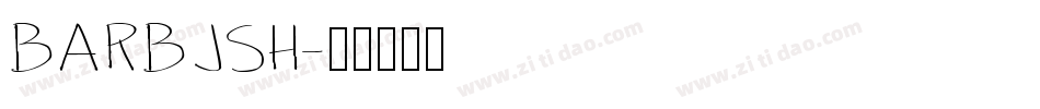 BARBJSH字体转换