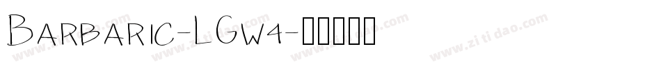 Barbaric-LGw4字体转换