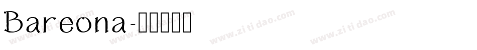 Bareona字体转换