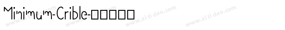 Minimum-Crible字体转换