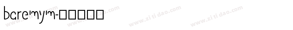 baremym字体转换