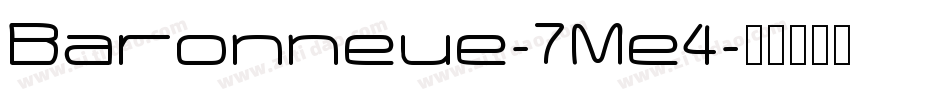Baronneue-7Me4字体转换