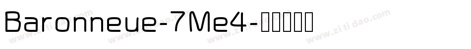 Baronneue-7Me4字体转换