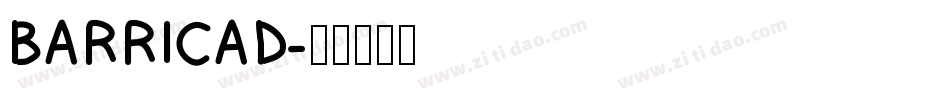 BARRICAD字体转换