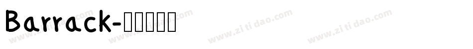 Barrack字体转换