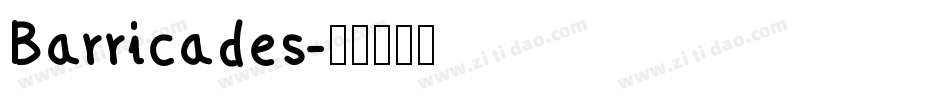 Barricades字体转换