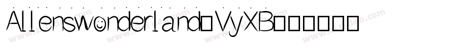 Allenswonderland-VyXB字体转换