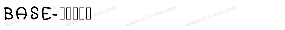 BASE字体转换