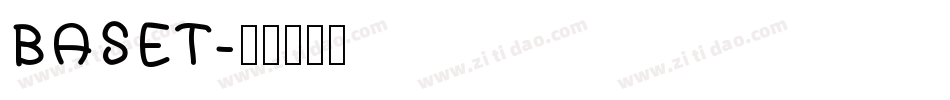 BASET字体转换
