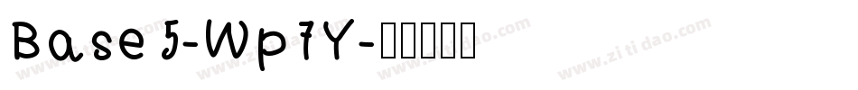 Base5-Wp7Y字体转换