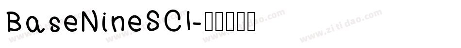 BaseNineSCI字体转换