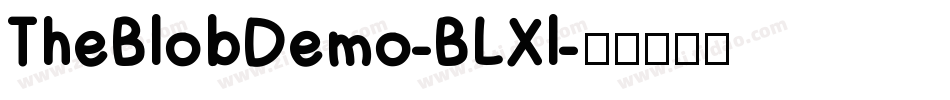 TheBlobDemo-BLXl字体转换