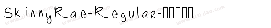 SkinnyRae-Regular字体转换