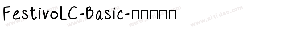 FestivoLC-Basic字体转换