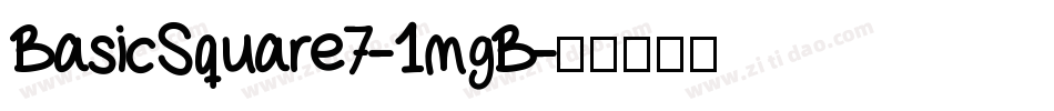 BasicSquare7-1mgB字体转换