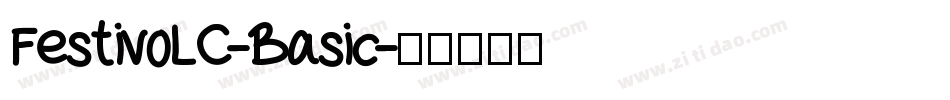 FestivoLC-Basic字体转换