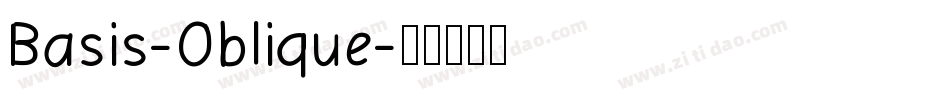 Basis-Oblique字体转换