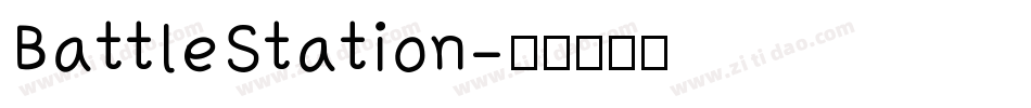 BattleStation字体转换