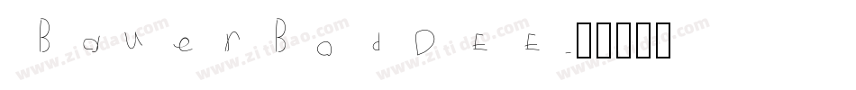 BauerBodDEE字体转换