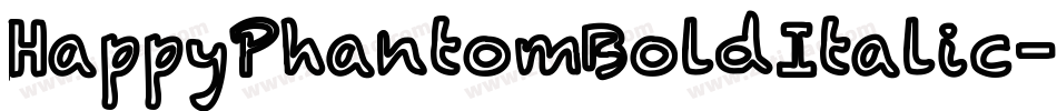 HappyPhantomBoldItalic-LKqE字体转换