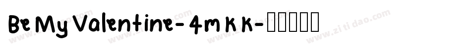 BeMyValentine-4mKK字体转换