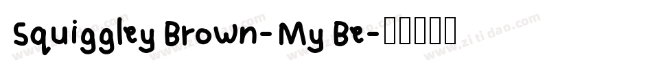 SquiggleyBrown-MyBe字体转换