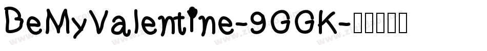 BeMyValentine-9GGK字体转换