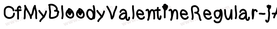 CfMyBloodyValentineRegular-jAal字体转换