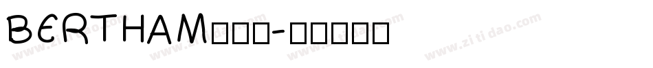 BERTHAM生成器字体转换