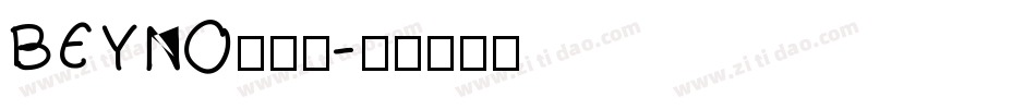 BEYNO生成器字体转换