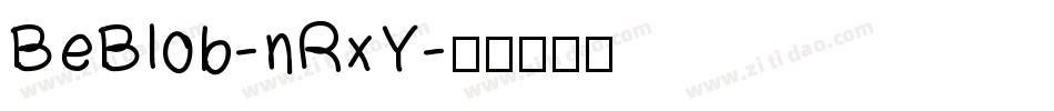 BeBlob-nRxY字体转换