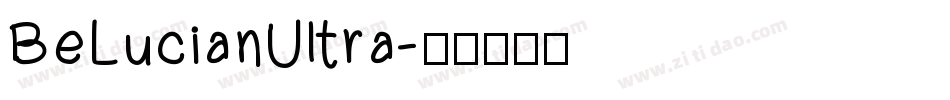 BeLucianUltra字体转换