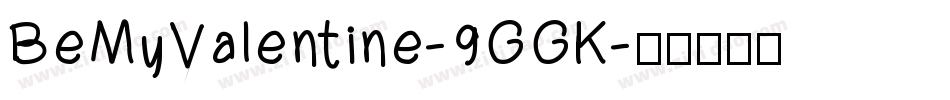 BeMyValentine-9GGK字体转换