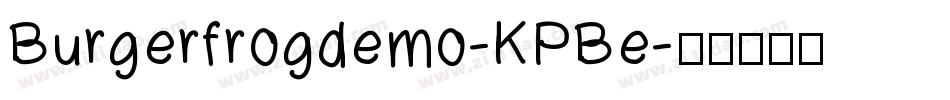 Burgerfrogdemo-KPBe字体转换